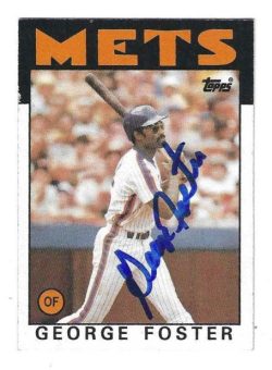 Autographed GEORGE FOSTER New York Mets 1986 Topps Card