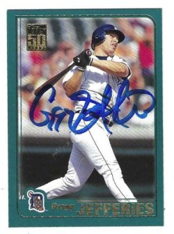 Autographed GREGG JEFFERIES Detroit Tigers 2001 Topps Card
