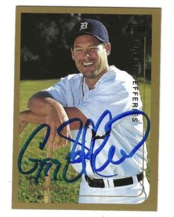 Autographed GREGG JEFFERIES Detroit Tigers 1999 Topps Card