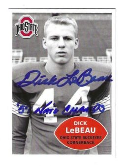 Autographed DICK LEBEAU "57 Nat'l Champs" Ohio State Custom card