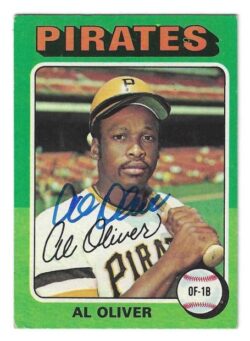 Autographed AL OLIVER Pittsburgh Pirates 1975 Topps Card