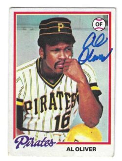 Autographed AL OLIVER Pittsburgh Pirates 1978 Topps Card
