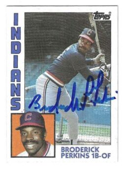 Autographed BRODERICK PERKINS Cleveland Indians 1984 Topps Card