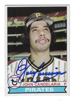 Autographed JOHN CANDELARIA Pittsburgh Pirates 1979 Topps card