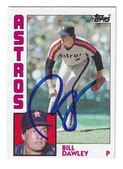 Autographed BILL DAWLEY Houston Astros 1984 Topps Card