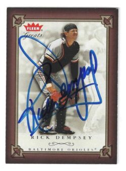 Autographed RICK DEMPSEY Baltimore Orioles 2004 Fleer Greats Card