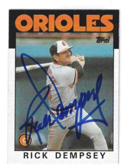 Autographed RICK DEMPSEY Baltimore Orioles 1986 Topps Card