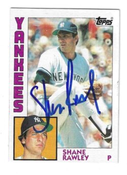 Autographed SHANE RAWLEY New York Yankees 1984 Topps Card