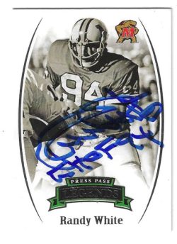 Autographed RANDY WHITE Maryland Terrapins 2007 Press Pass Legends Card #78
