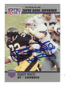Autographed RANDY WHITE Dallas Cowboys 1990 Pro Set Super Bowl Supermen Card #87