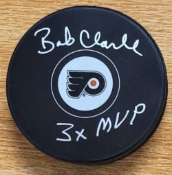 Autographed BOBBY CLARKE "3x MVP" Philadelphia Flyers Hockey Puck JSA
