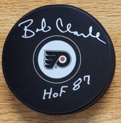Autographed BOBBY CLARKE "HOF 87" Philadelphia Flyers Hockey Puck JSA