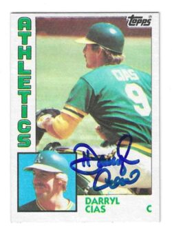 Autographed DARRYL CIAS Oakland A's 1984 Topps Card
