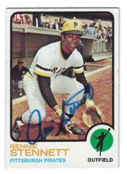 Autographed RENNIE STENNETT Pittsburgh Pirates 1973 Topps Card