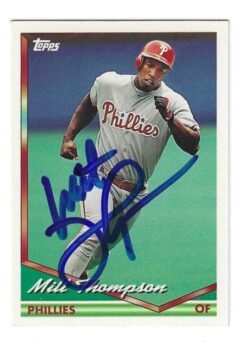 Autographed MILT THOMPSON Philadelphia Phillies 1994 Topps Card