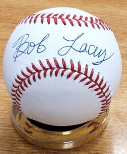 Autographed BOB LACEY Official Rawlings Major League Baseball