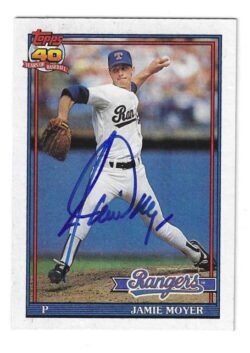 Autographed JAMIE MOYER Texas Rangers 1991 Topps Card