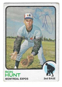 Autographed RON HUNT Montreal Expos 1973 Topps Card